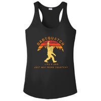 Dadsquatch Like A Dad Way More Squatchy Funny Bigfoot Ladies PosiCharge Competitor Racerback Tank