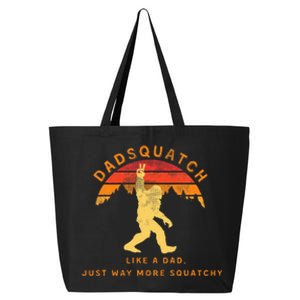 Dadsquatch Like A Dad Way More Squatchy Funny Bigfoot 25L Jumbo Tote