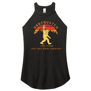 Dadsquatch Like A Dad Way More Squatchy Funny Bigfoot Women's Perfect Tri Rocker Tank