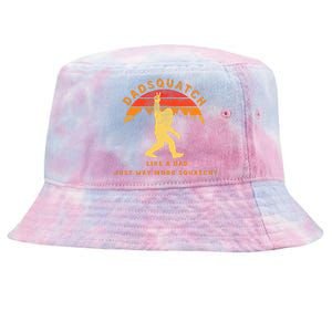 Dadsquatch Like A Dad Way More Squatchy Funny Bigfoot Tie-Dyed Bucket Hat