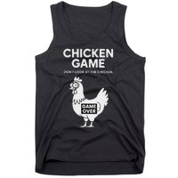 Dont Look At The Chicken Funny Chicken Game Tank Top