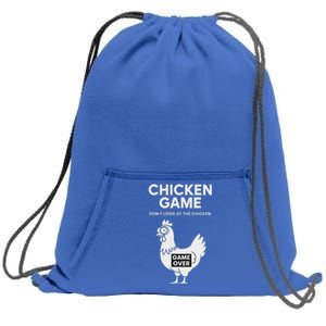 Dont Look At The Chicken Sweatshirt Cinch Pack Bag