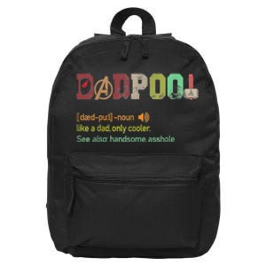 Dadpool Like A Dad But Only Cooler Fathers Day Classic 16 in Basic Backpack