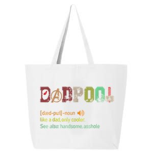 Dadpool Like A Dad But Only Cooler Fathers Day Classic 25L Jumbo Tote