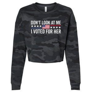 Dont Look At Me I Voted For Her Harris Madam President Cropped Pullover Crew