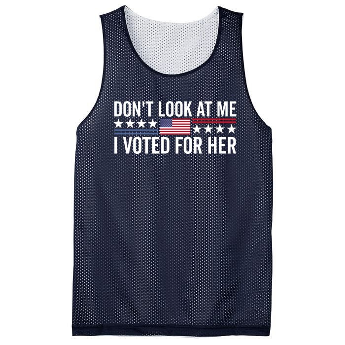 Dont Look At Me I Voted For Her Harris Madam President Mesh Reversible Basketball Jersey Tank