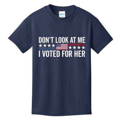 Dont Look At Me I Voted For Her Harris Madam President Kids T-Shirt
