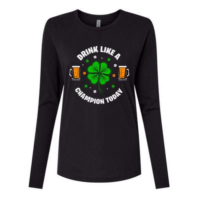 Drink Like A Champion Today Womens Cotton Relaxed Long Sleeve T-Shirt