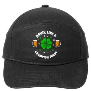 Drink Like A Champion Today 7-Panel Snapback Hat