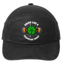 Drink Like A Champion Today 7-Panel Snapback Hat