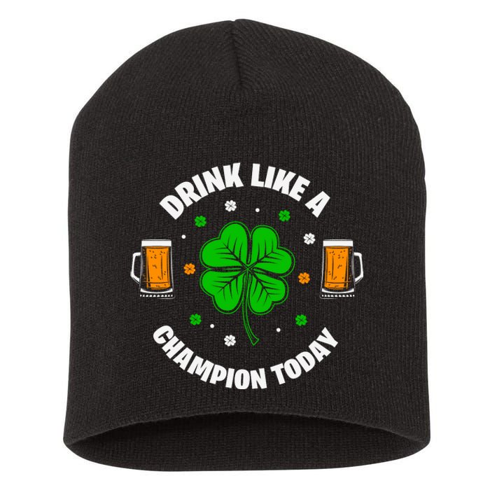 Drink Like A Champion Today Short Acrylic Beanie