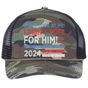 DonT Look At Me ! I DidnT Vote For Him Retro Rope Trucker Hat Cap