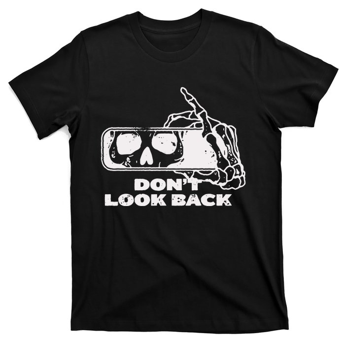 DonT Look Back Skeleton T-Shirt