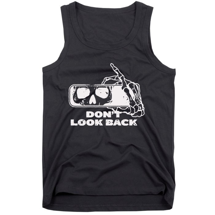 DonT Look Back Skeleton Tank Top