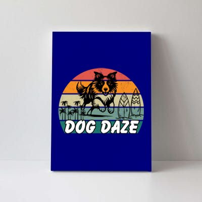 Dog LoverS Bliss Dog Daze Cool Gift Canvas