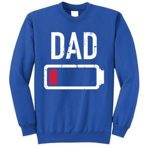 Dad Low Battery Gift For Father's Day Cute Gift Tall Sweatshirt