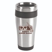 DonT Look Back Skeleton Car Mirror Transparent 16oz Travel Tumbler