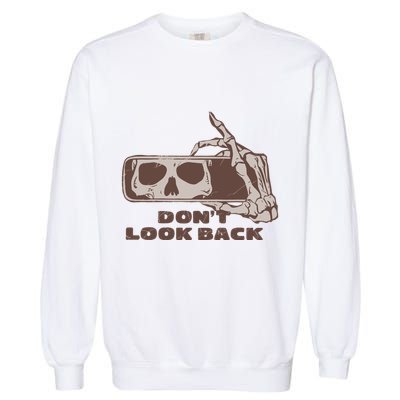 DonT Look Back Skeleton Car Mirror Transparent Garment-Dyed Sweatshirt