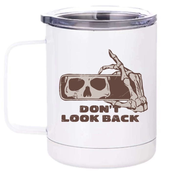 DonT Look Back Skeleton Car Mirror Transparent 12 oz Stainless Steel Tumbler Cup