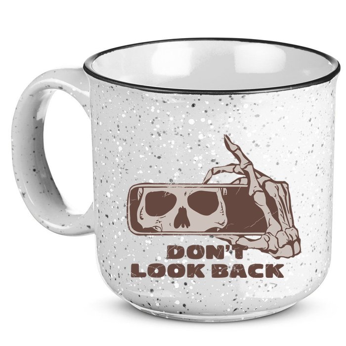 DonT Look Back Skeleton Car Mirror Transparent 15oz Campfire Ceramic Mug