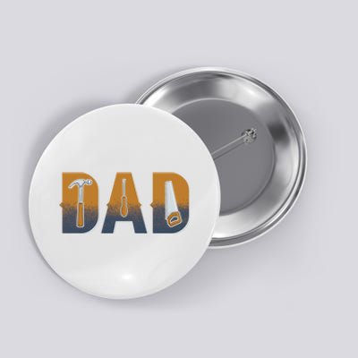 Dad Life Construction Fathers Day Builder Button