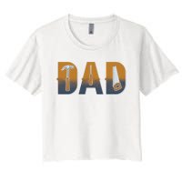 Dad Life Construction Fathers Day Builder Women's Crop Top Tee