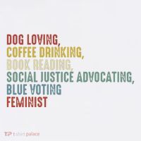 Dog Loving Coffee Drinking Book Reading Social Justice Flat Bill Trucker Hat