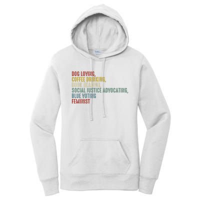 Dog Loving Coffee Drinking Book Reading Social Justice Women's Pullover Hoodie