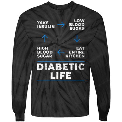 Diabetic Life Cycle Funny Diabetes Awareness Tie-Dye Long Sleeve Shirt