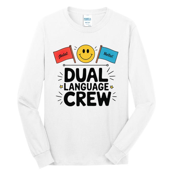 Dual Language Crew Tall Long Sleeve T-Shirt