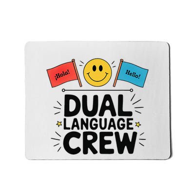 Dual Language Crew Mousepad