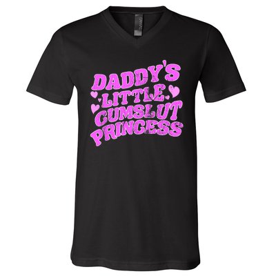 Daddys Little Cumslut Princess Funny Kinky BDSM Sexy Lover V-Neck T-Shirt