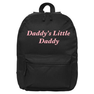 Daddy's Little Daddy Funny 16 in Basic Backpack