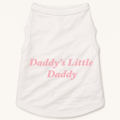 Daddy's Little Daddy Funny Doggie Tank