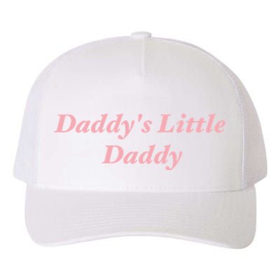 Daddy's Little Daddy Funny Yupoong Adult 5-Panel Trucker Hat