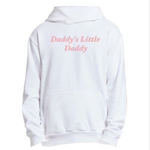 Daddy's Little Daddy Funny Urban Pullover Hoodie