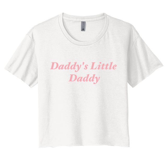 Daddy's Little Daddy Funny Crop Top