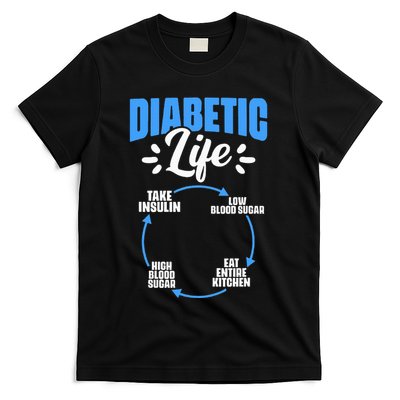 Diabetic Life Diabetes Warrior Diabetes Awareness T-Shirt