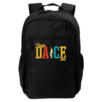 Dance Lover Dance Too Funny Dancing Dancer Daily Commute Backpack