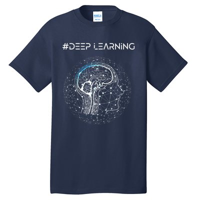 Deep Learning Data Science Machine Learning AI Tall T-Shirt