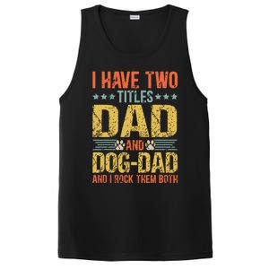 Dog Lover Dad Funny Puppy Father Quote Fathers Day Saying PosiCharge Competitor Tank