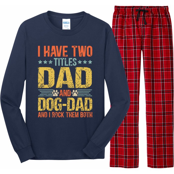 Dog Lover Dad Funny Puppy Father Quote Fathers Day Saying Long Sleeve Pajama Set