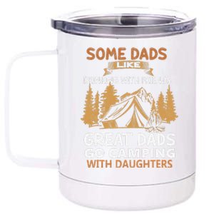 Dads Like Drinking Great Dads Go Camping With Daughters 12 oz Stainless Steel Tumbler Cup