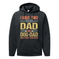 Dog Lover Dad Funny Puppy Father Performance Fleece Hoodie