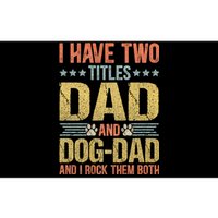 Dog Lover Dad Funny Puppy Father Bumper Sticker