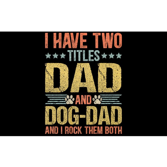 Dog Lover Dad Funny Puppy Father Bumper Sticker