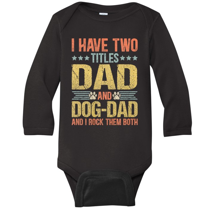 Dog Lover Dad Funny Puppy Father Baby Long Sleeve Bodysuit