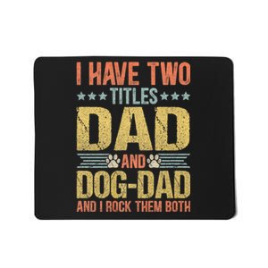 Dog Lover Dad Funny Puppy Father Mousepad