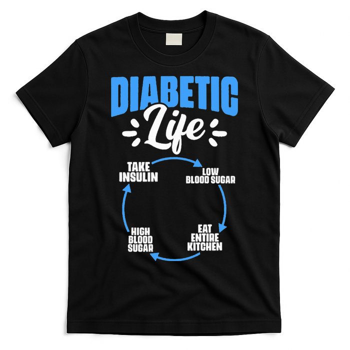 Diabetic Life Diabetes Warrior Diabetes Awareness T-Shirt