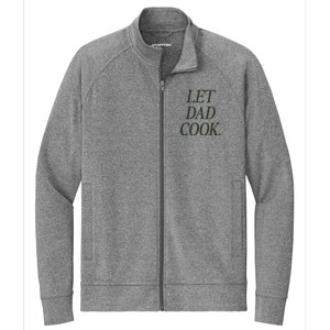 Dadchef Let Dad Cook Stretch Full-Zip Cadet Jacket